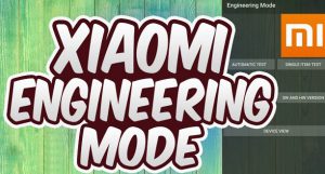 Engineering menu Xiaomi 